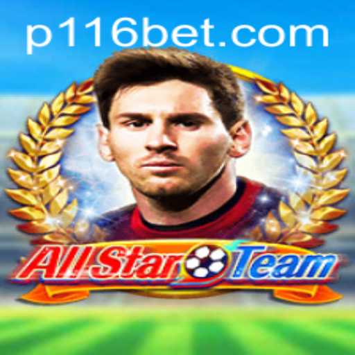 AllStarTeam: The Ultimate Gaming Experience with 116bet
