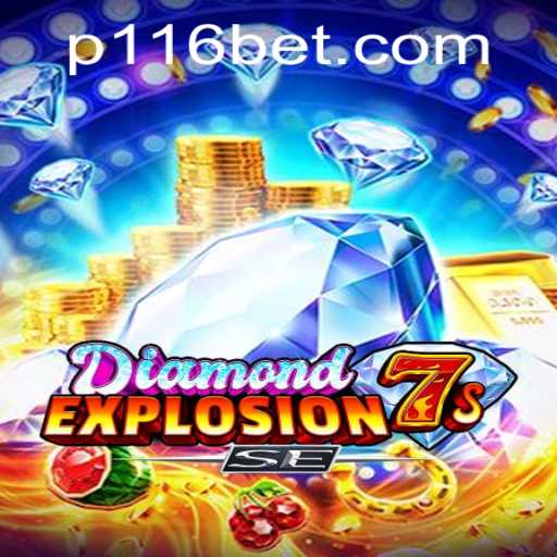 DiamondExplosion7sSE: The Future of Online Gaming with 116bet