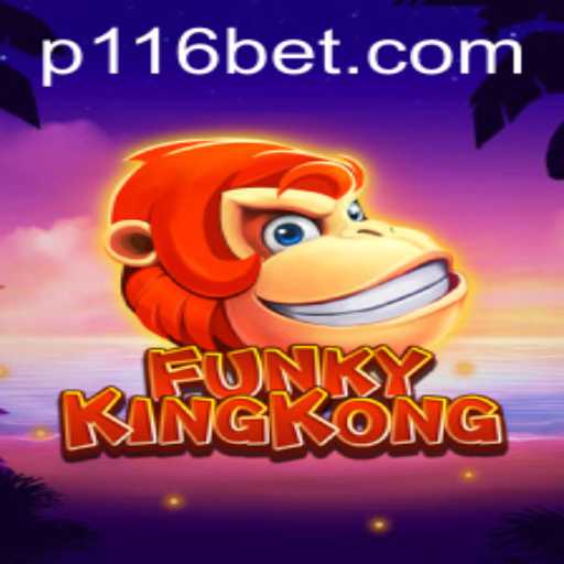 Unleashing the Thrills of FunkyKingKong: A Riveting Journey into the World of 116bet