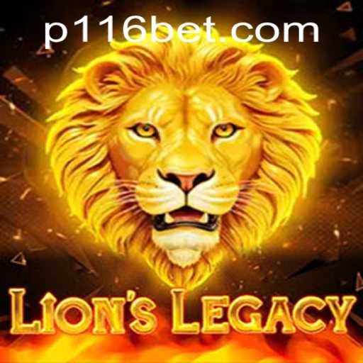 Exploring the Exciting World of LionsLegacy and the Strategic Play of 116bet