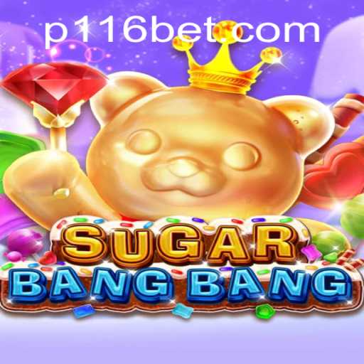 Exploring the Vibrant World of SUGARBANGBANG: A Fresh Gaming Adventure