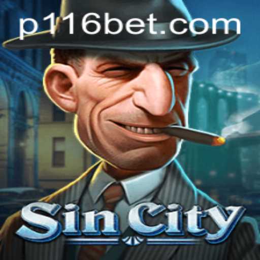 Discovering SinCity: The Intriguing World of 116bet